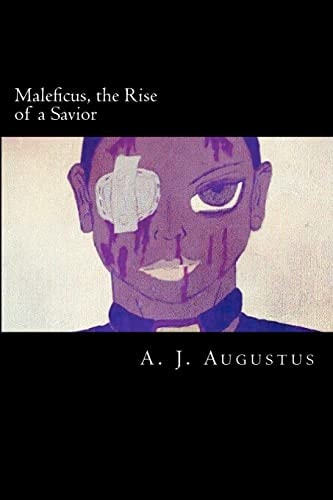 Maleficus The Rise of a Savior