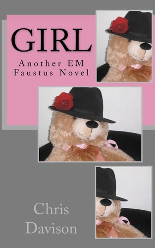 Girl Another EM Faustus Novel