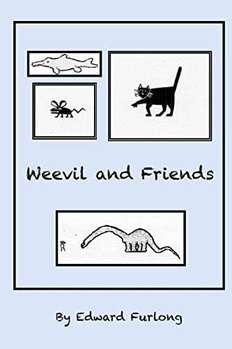 Weevil and Friends