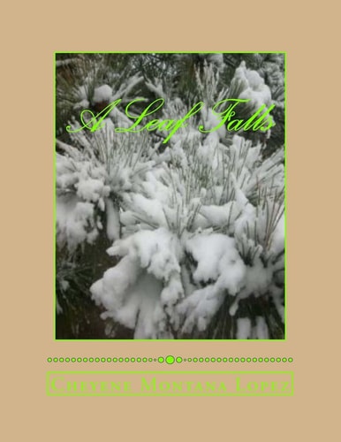 A Leaf Falls Nurturing Poems Of Time Pieces