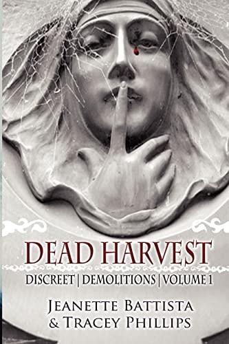 Dead Harvest Discreet Demolitions