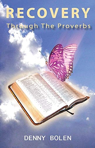 Recovery Through the Proverbs God's Proverbs