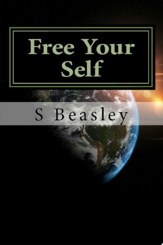 Free Your Self A Self Awareness Handbook