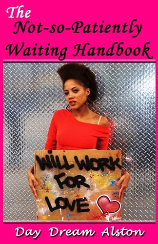 The Not-So-Patiently Waiting Handbook