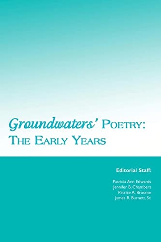 Groundwaters' Poetry The Early Years