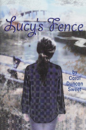 Lucy's Fence