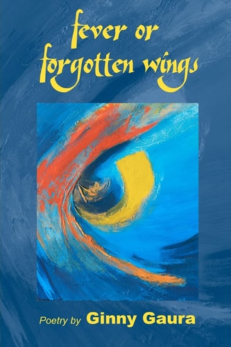 Fever Or Forgotten Wings