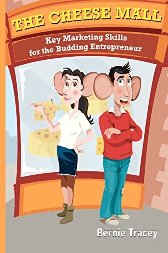 The Cheese Mall Key Marketing Skills for the Budding Entrepreneur