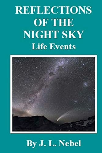 Reflections of the Night Sky Life Events