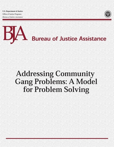 Addressing Community Gang Problems A Model for Problem Solving