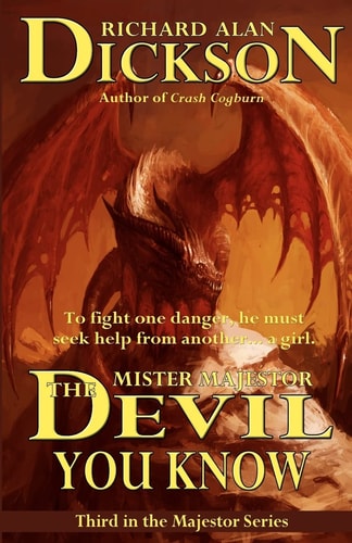 Mister Majestor The Devil You Know