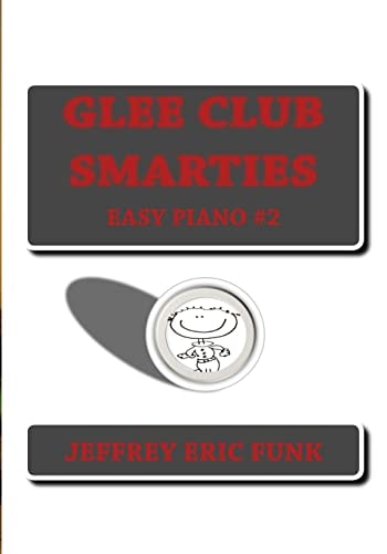 Glee Club Smarties Easy Piano 2