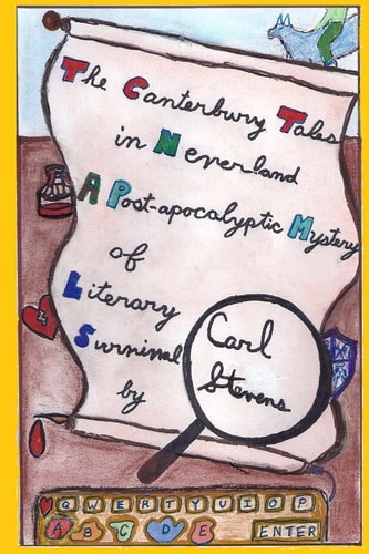 The Canterbury Tales in Neverland A Post-Apocalyptic Mystery of Literary Survival