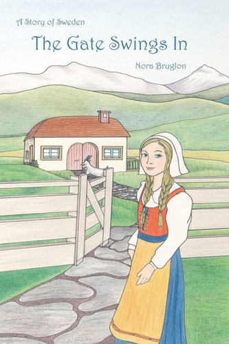 The Gate Swings In A Story of Sweden