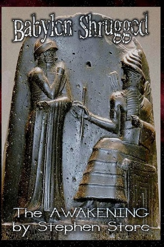 Babylon Shrugged The Awakening