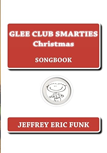 Glee Club Smarties Christmas Songbook