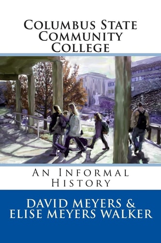 Columbus State Community College An Informal History