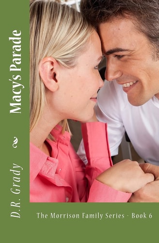 Macy's Parade The Morrison Family Series - Book 6