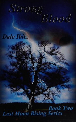 Strong Blood Last Moon Rising Series