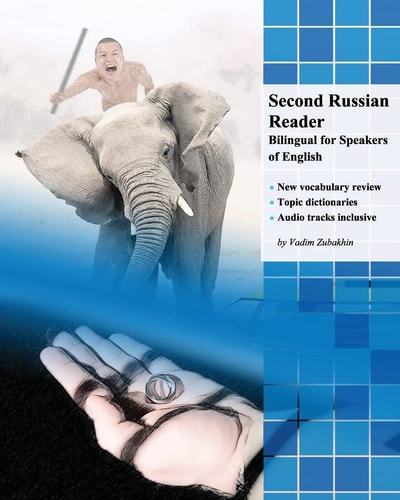 Second Russian Reader Bilingual for Speakers of English
