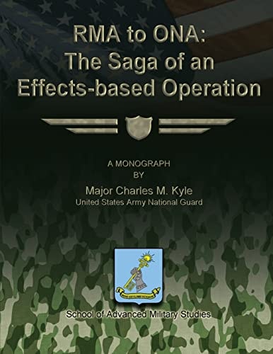 RMA to ONA The Saga of an Effects-Based Operation