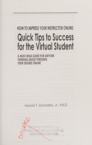 How to Impress Your Instructor Online Quick Tips to Success for the Virtual Student