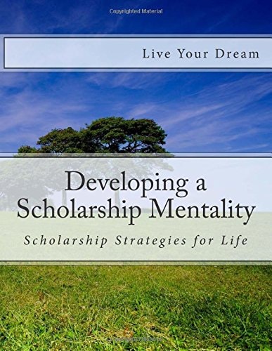 Developing a Scholarship Mentality