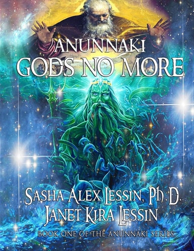 Anunnaki Gods No More