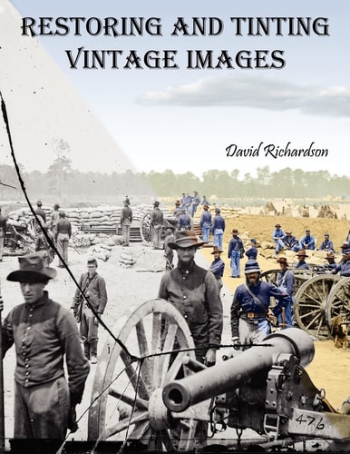 Restoring and Tinting Vintage Images