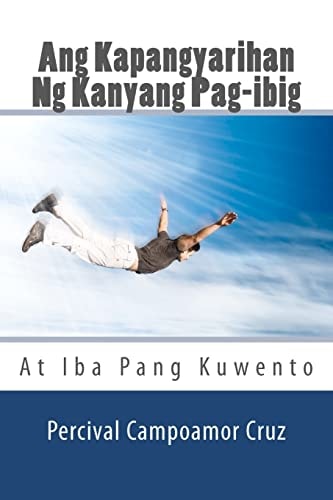 Ang Kapangyarihan Ng Kanyang Pag-Ibig At Iba Pang Kuwento