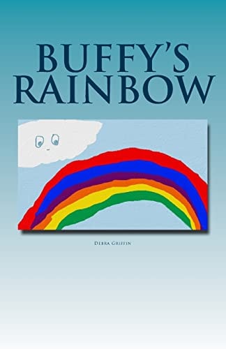 Buffy's Rainbow Teaching Children About God's Love One Story At A Time