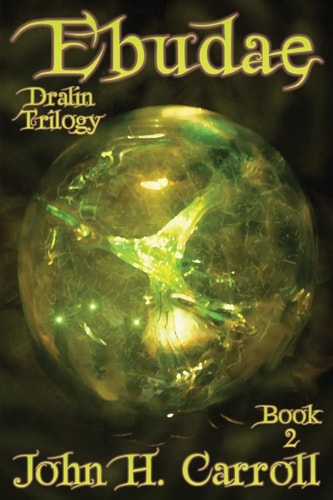 Ebudae Dralin Trilogy