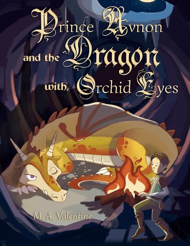 Prince Avnon and the Dragon with Orchid Eyes