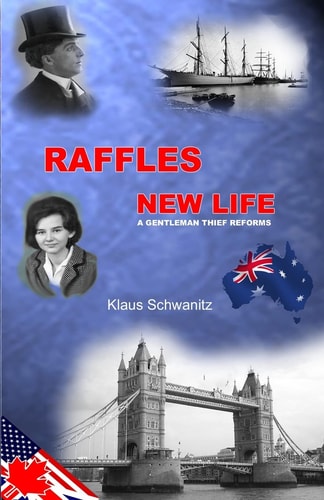 Raffles New Life A Gentleman Thief Reforms