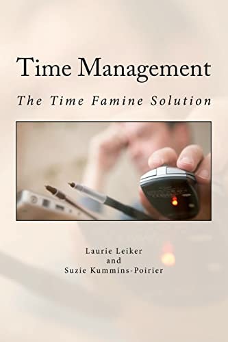 Time Management The Time Famine Solution