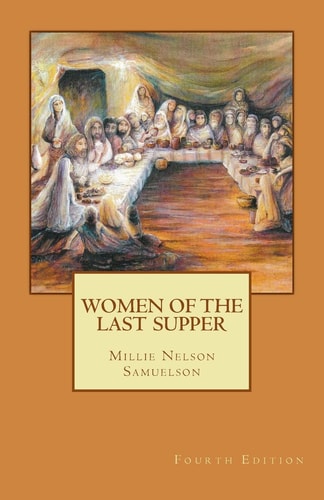 Women of the Last Supper 4th Edition