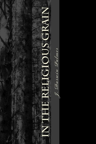 In The Religious Grain A Gnostic Primer