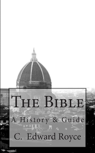 The Bible A History and Guide