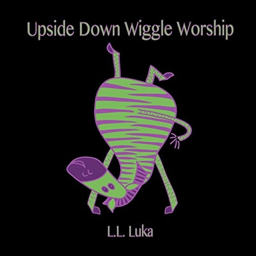Upside Down Wiggle Worship