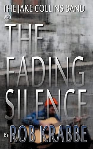 The Jake Collins Band and The Fading Silence