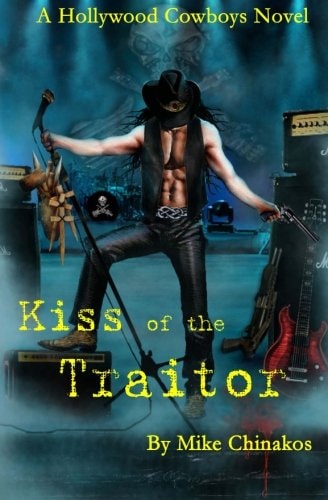 Kiss of the Traitor A Hollywood Cowboys Novel