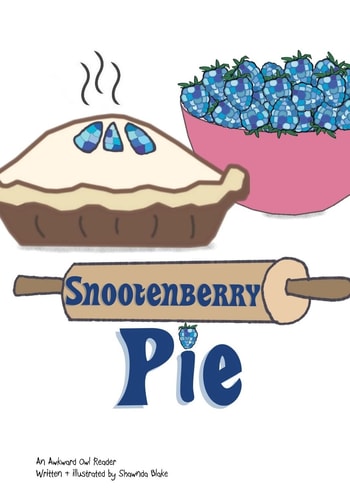 Snootenberry Pie