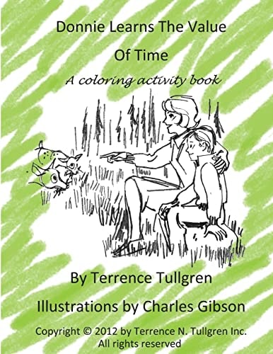 Donnie Learns the Value of Time A Coloring Activity Book