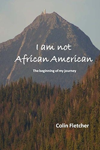 I Am Not African American The Beginning of My Journey