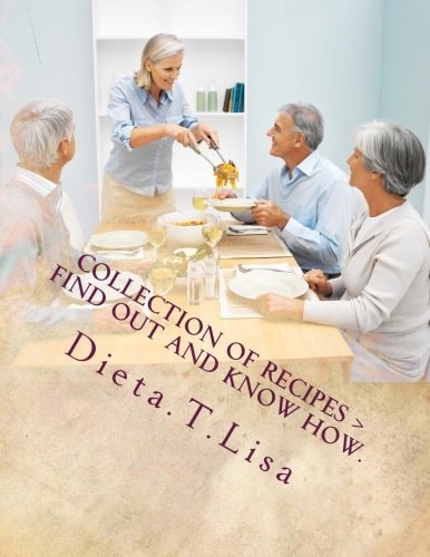 Collection of Recipes > Find Out and Know How.
