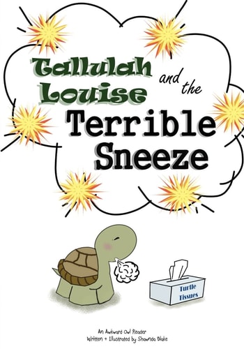 Tallulah Louise and the Terrible Sneeze