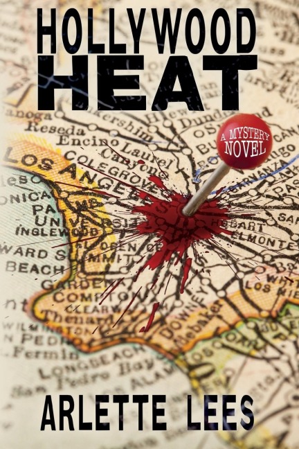Hollywood Heat: A Mystery Novel