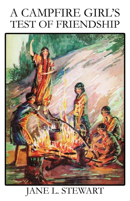 A Campfire Girls Test of Friendship