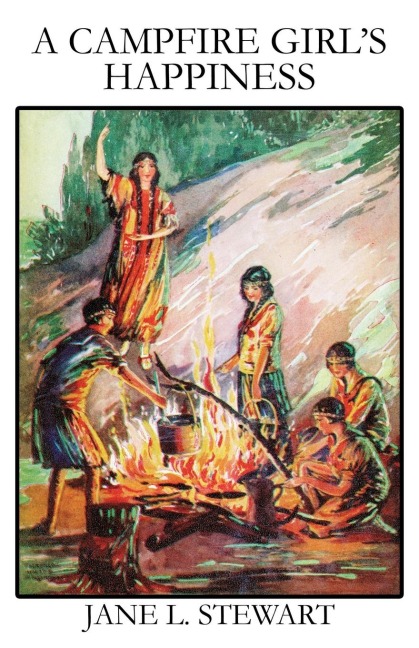 A Campfire Girls Happiness