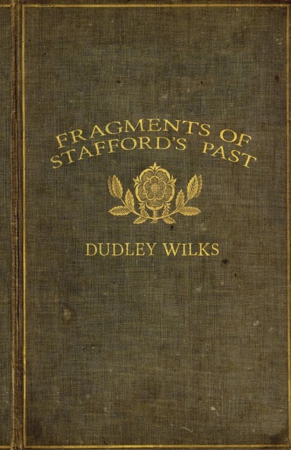 Fragments of Staffords Past